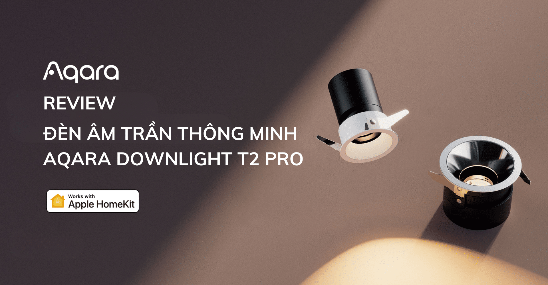 Review đèn âm trần thông minh Aqara