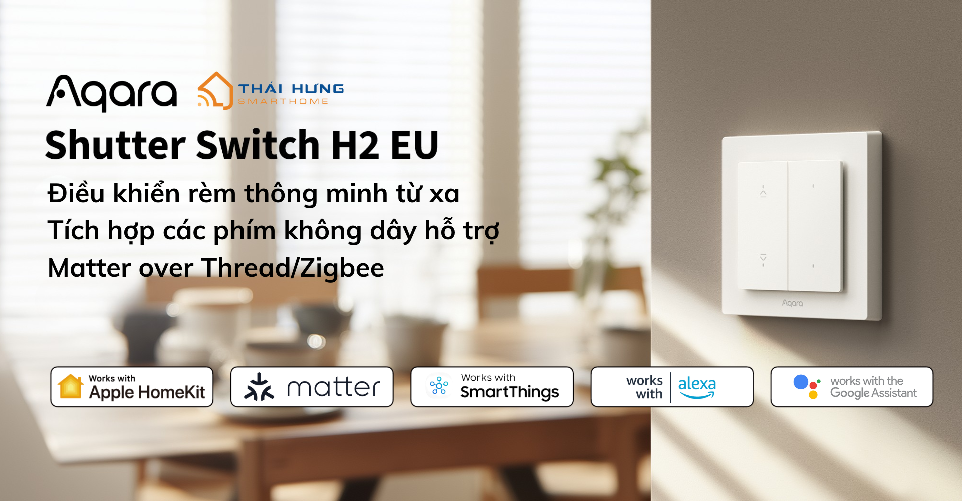 Đánh Giá Công Tắc Rèm Aqara H2 EU