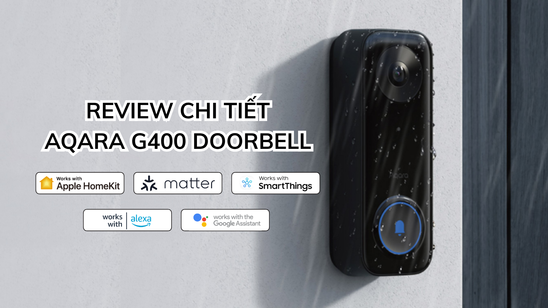 Đánh Giá Chuông Cửa Aqara G400
