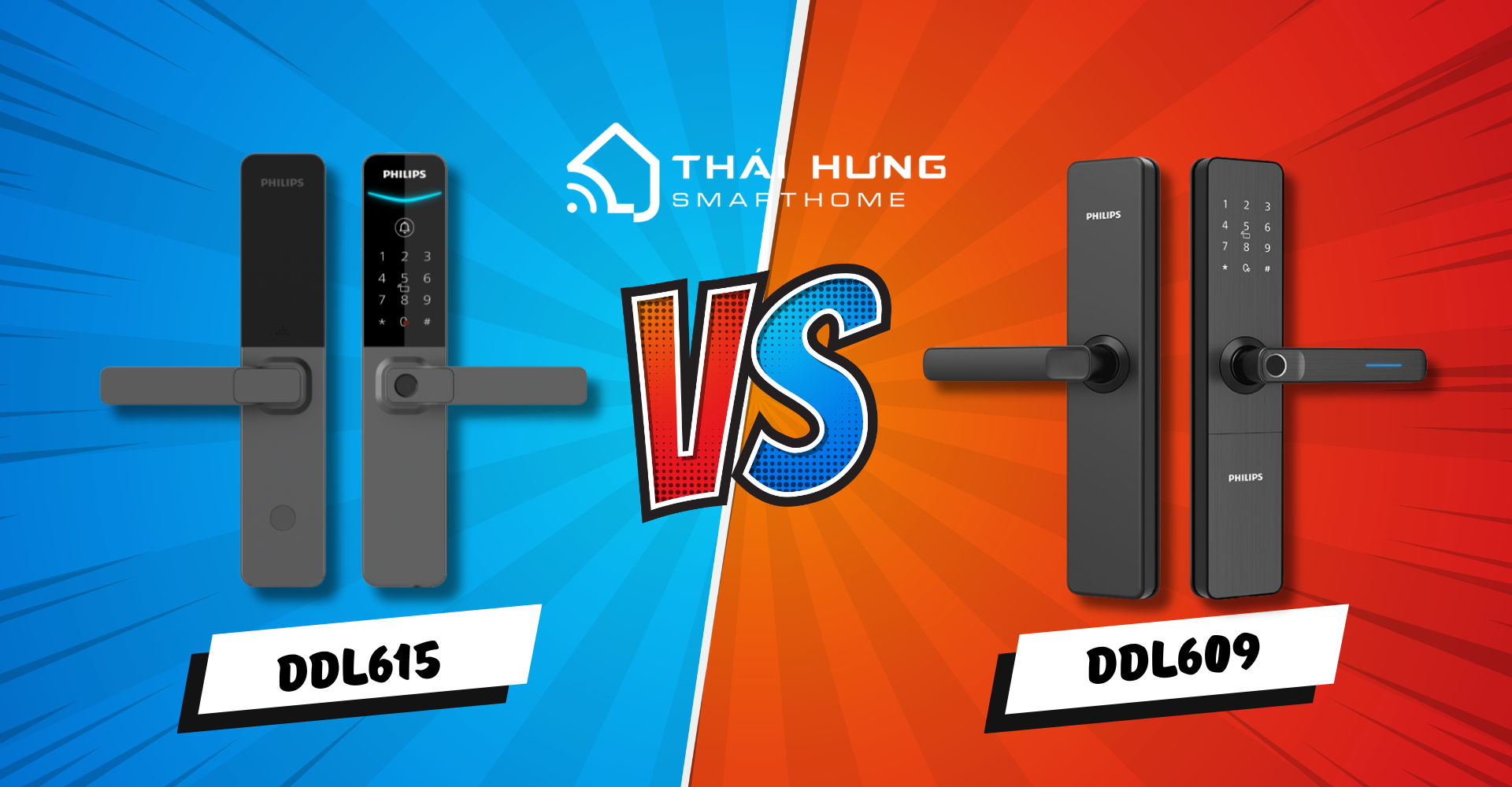 So Sánh Khóa Philips DDL615 Và DDL609