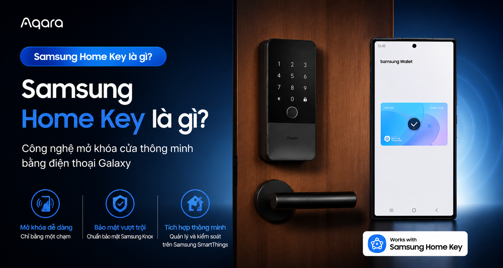 Aqara U400 hỗ trợ Samsung Homekey