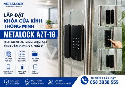 Lắp đặt khóa cửa kính thông minh AZT-18