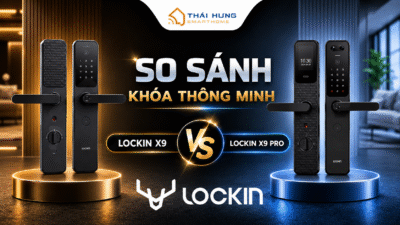 So sánh khóa thông minh Lockin X9 và Lockin X9 Pro