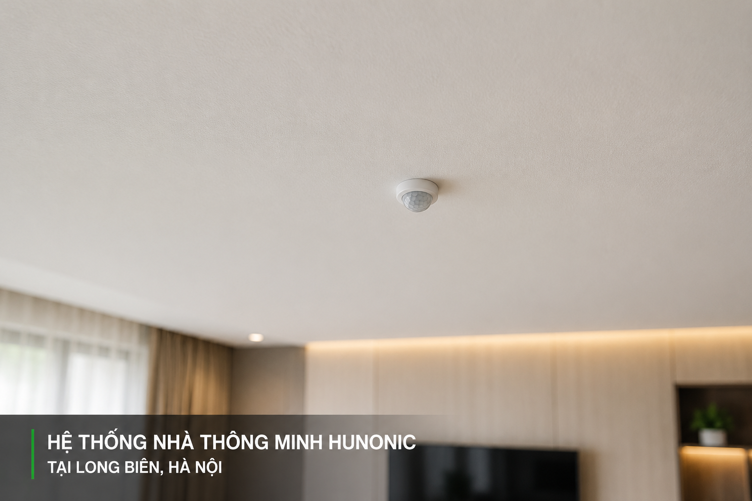 Bàn giao hệ thống nhà thông minh Hunonic cho khách hàng tại Long Biên, Hà Nội