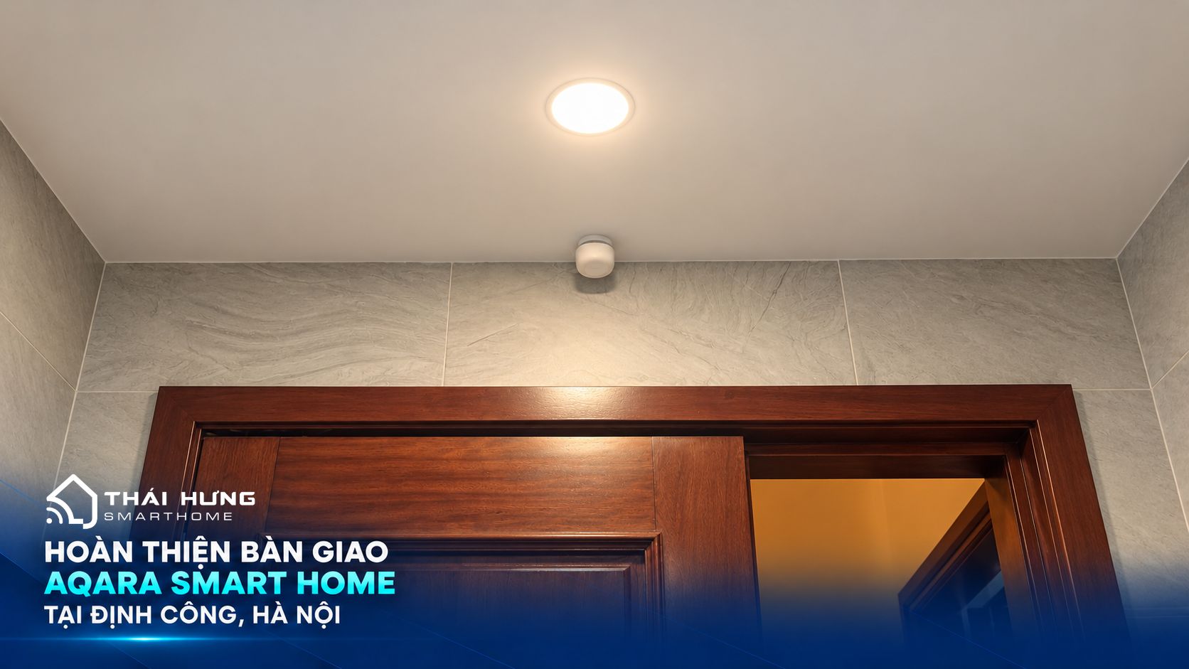 Aqara Smart Home tại Định Công, Hà Nội