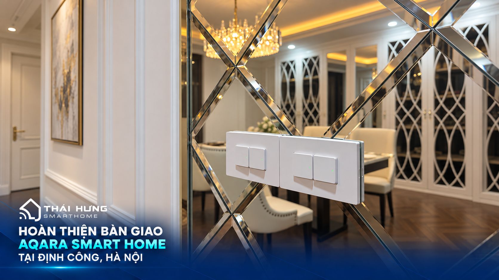 Aqara Smart Home tại Định Công, Hà Nội