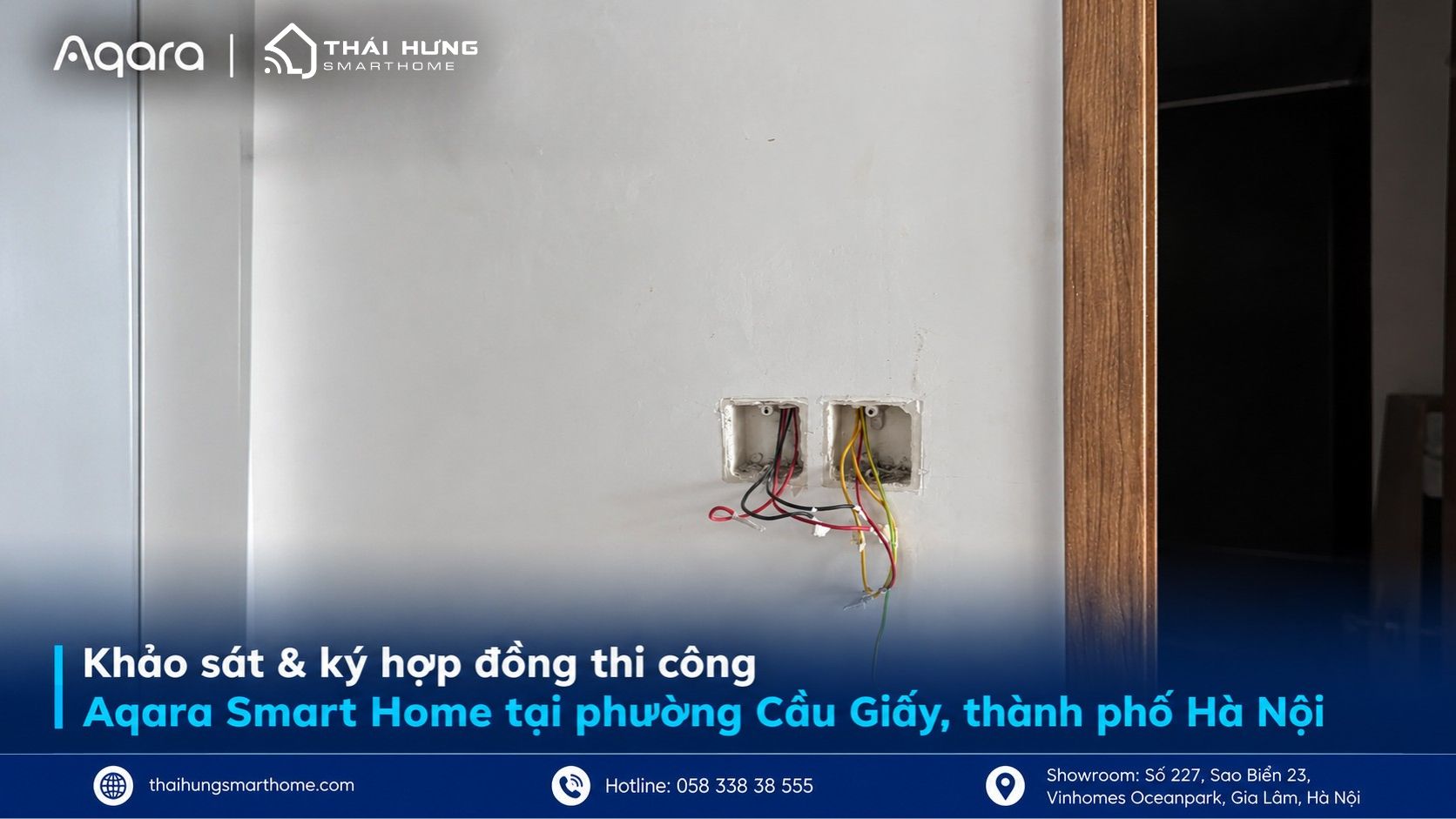 Ký hợp đồng thi công Aqara Smart Home tại Cầu Giấy, Hà Nội