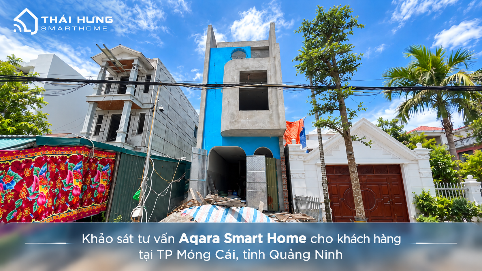 Tư vấn giải pháp Aqara Smart Home tại TP Móng Cái, tỉnh Quảng Ninh
