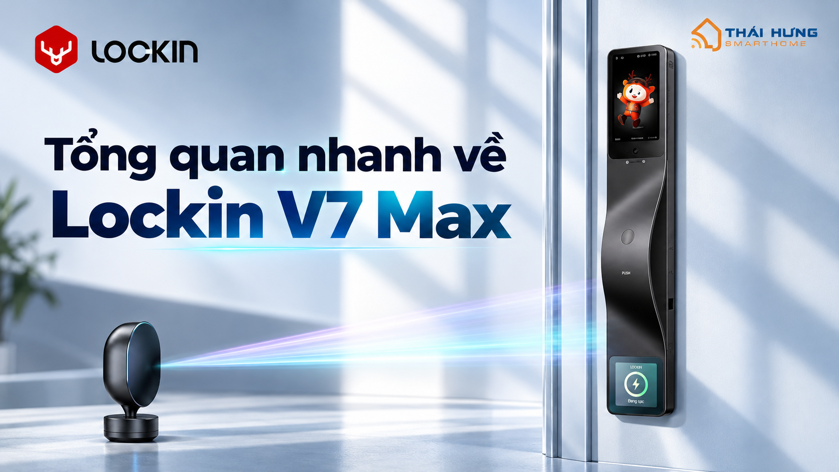 Tổng quan về Lockin V7 Max