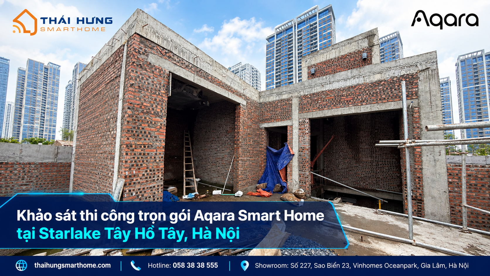 Khảo sát tư vấn Aqara Smart Home tại Tây Hồ Tây, Hà Nội